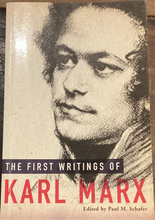Load image into Gallery viewer, The First Writings of Karl Marx