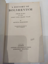 Load image into Gallery viewer, A History of Bolshevism: From Marx to the first five years' plan