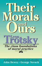 Load image into Gallery viewer, Their Morals and Ours: Marxist vs. Liberal Views on Morality