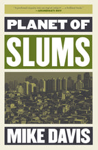 Load image into Gallery viewer, Planet of Slums
