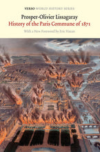 Load image into Gallery viewer, The History of the Paris Commune of 1871