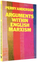 Load image into Gallery viewer, Arguments Within English Marxism