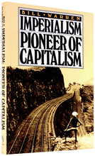 Load image into Gallery viewer, Imperialism:
Pioneer of Capitalism