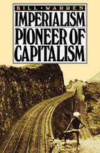 Load image into Gallery viewer, Imperialism:
Pioneer of Capitalism