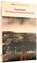 Load image into Gallery viewer, The Meaning of the Second World War
