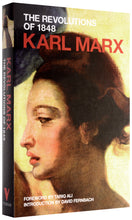 Load image into Gallery viewer, The Revolutions of 1848 Political Writings
