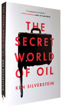 Load image into Gallery viewer, The Secret World of Oil