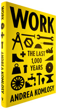 Load image into Gallery viewer, Work: The Last 1,000 Years