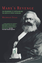 Load image into Gallery viewer, Marx's Revenge: The Resurgence of Capitalism and the Death of Statist Socialism