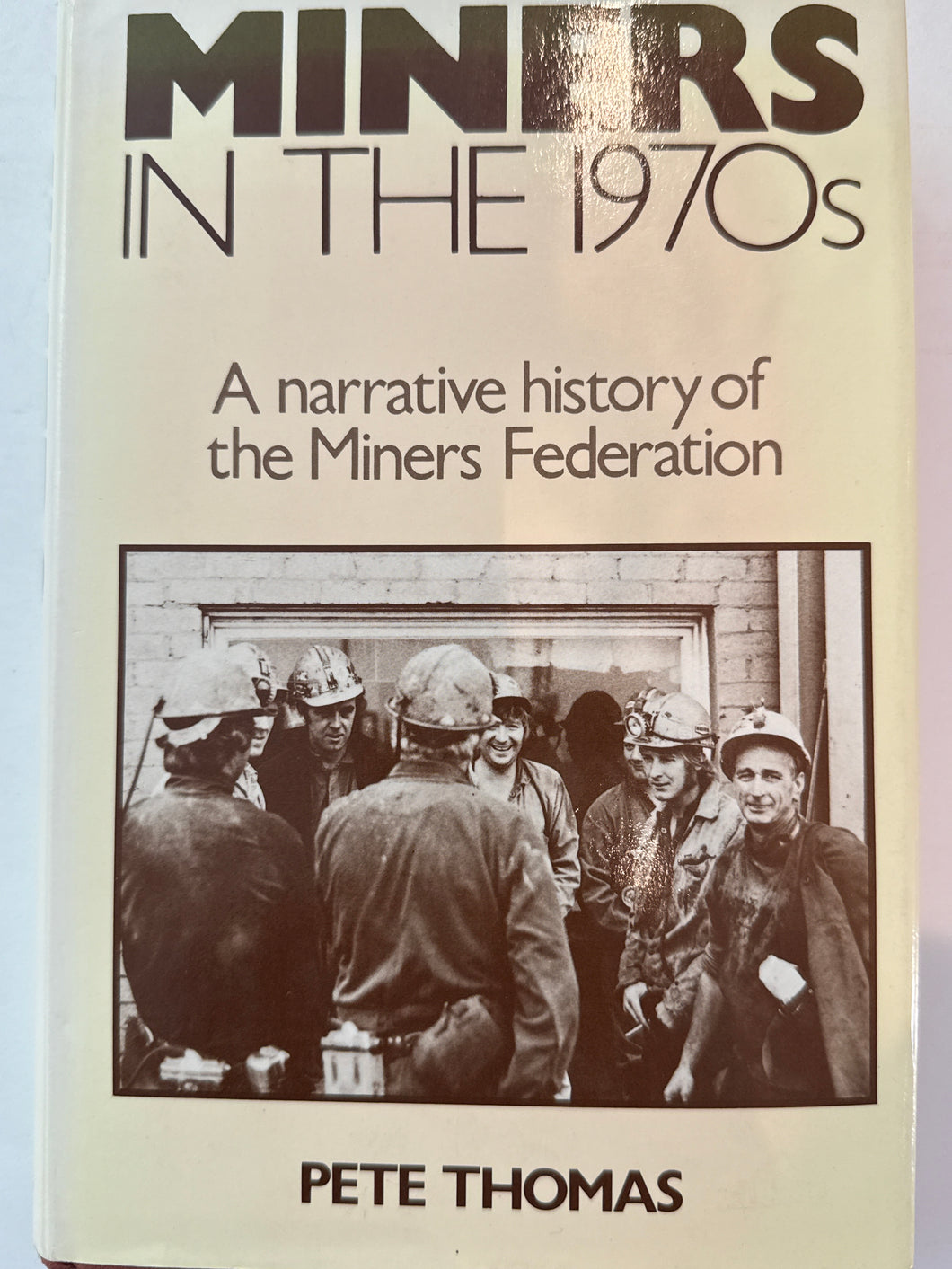Mnerd Miners in the 1970s: A narrative history of the Minerd Federation – Red ...