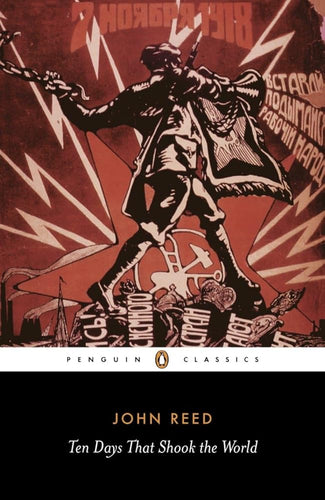 Ten Days That Shook the World (Penguin Classics) cover image