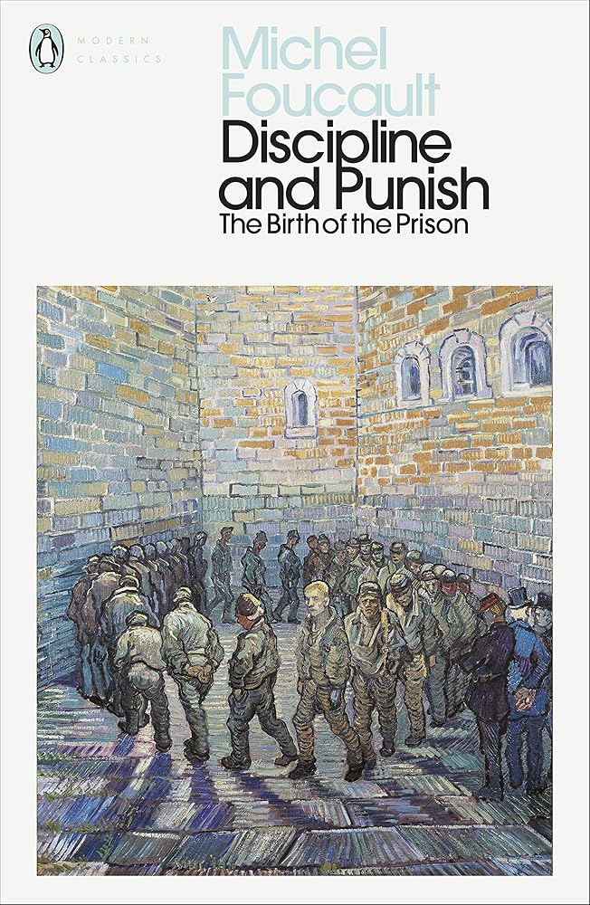 Discipline and Punish : The Birth of the Prison (Penguin Modern Classics) cover image