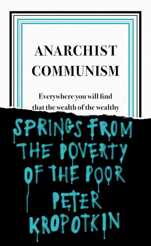 Anarchist Communism (Penguin Great Ideas) cover image