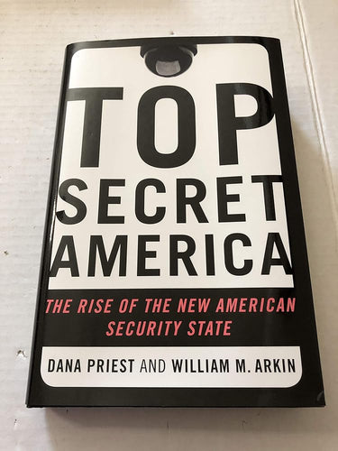 Top Secret America: The Rise of the New American Security State cover image