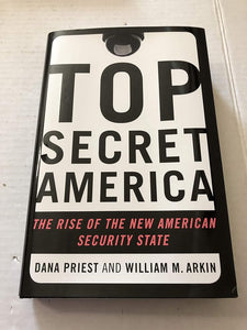 Top Secret America: The Rise of the New American Security State cover image
