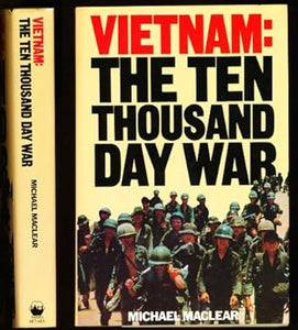 The ten thousand day war: Vietnam, 1945-1975 cover image