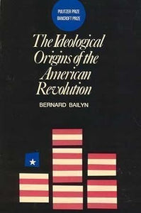 The Ideological Origins of the American Revolution cover image