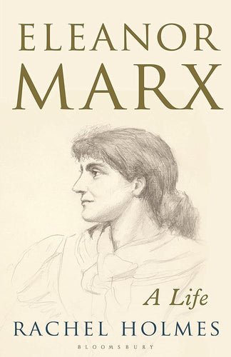 Eleanor Marx: A Life cover image