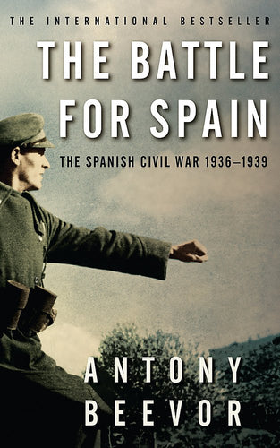 The Battle for Spain: The Spanish Civil War 1936-1939 cover image