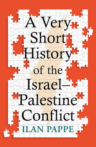 A Very Short History of the Israel–Palestine Conflict cover image