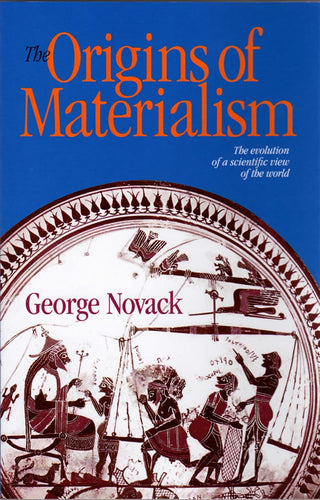 The Origins of Materialism: The Evolution of a Scientific View of the World cover image