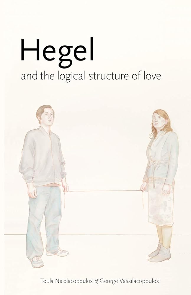 Hegel and the Logical Structure of Love (Transmission) cover image