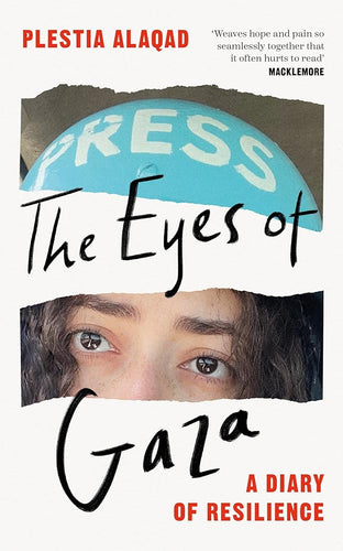 The Eyes of Gaza: A Diary of Resilience cover image