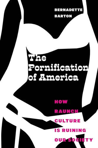 The Pornification of America cover image