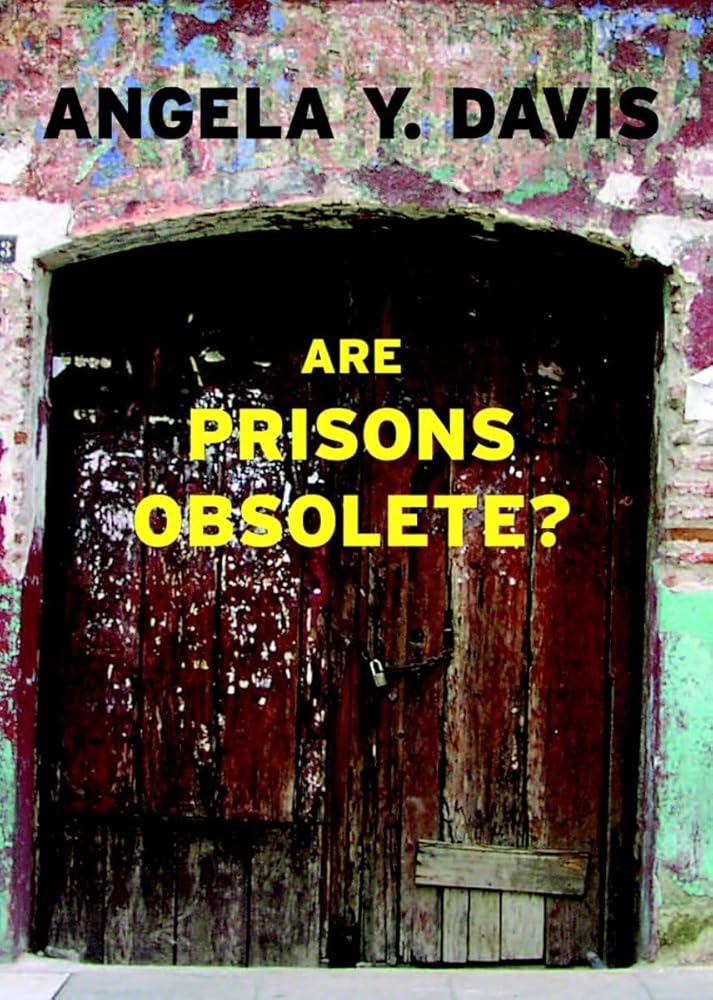 Are Prisons Obsolete? cover image