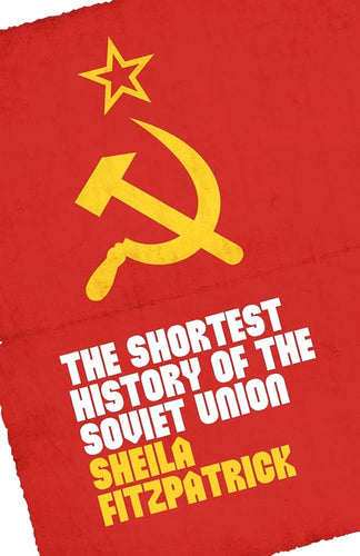 The Shortest History of the Soviet Union cover image