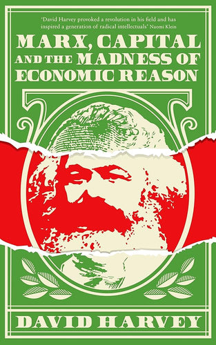 Marx, Capital and the Madness of Economic Reason cover image
