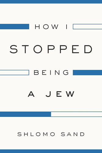 How I Stopped Being a Jew cover image