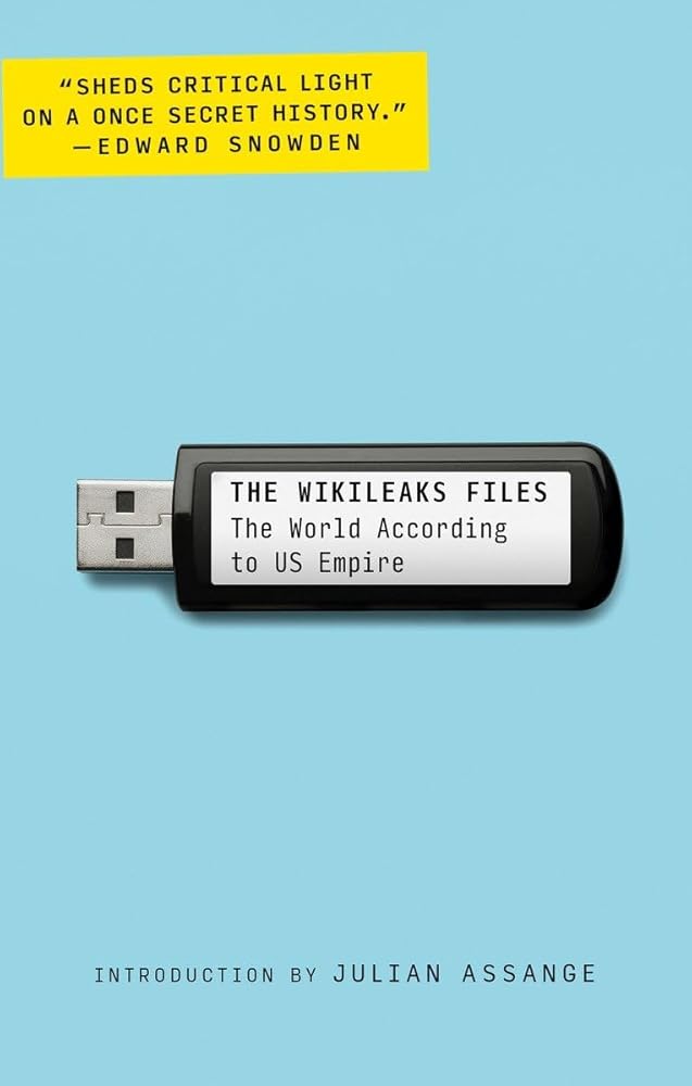 The WikiLeaks Files: The World According to US Empire – Red Flag Books