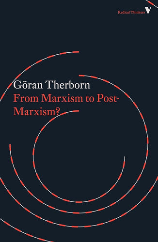 From Marxism to Post-Marxism? (Radical Thinkers) cover image