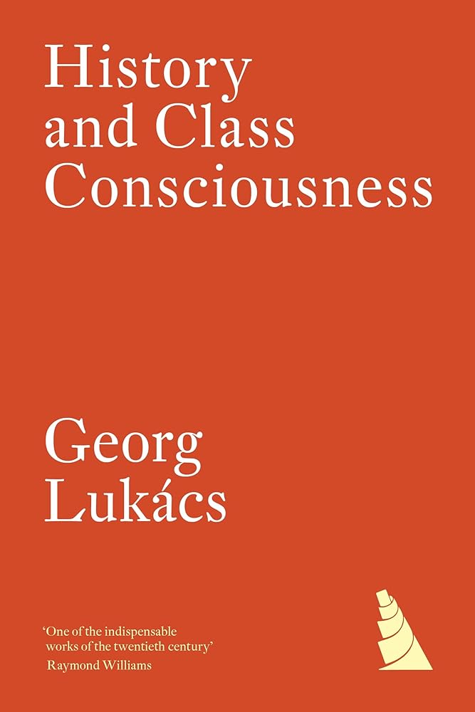 邦楽 Social Material Class/ Consciousness History and Class Consciousness – Red Flag Books