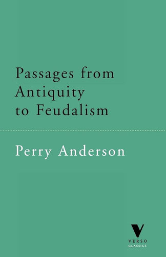 Passages from Antiquity to Feudalism (Verso Classics, 2) cover image