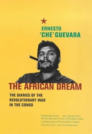 Red African Book African Dream: The Diaries of the Revolutionary War in the Congo (2nd ...