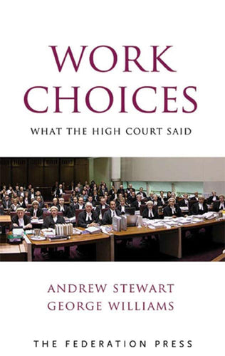 Work Choices: What the High Court Said cover image