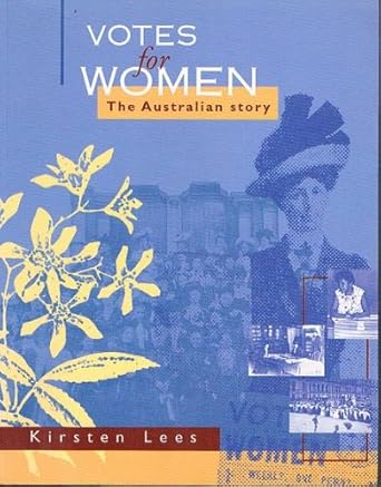 Votes for women: The Australian story cover image