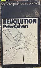 Load image into Gallery viewer, Revolution: Key Concepts in Political Science
