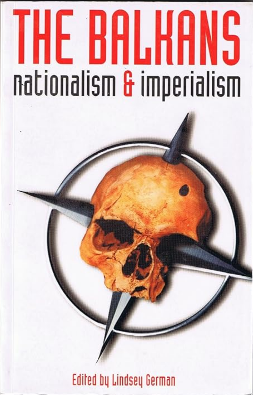 The Balkans: Nationalism and Imperialism