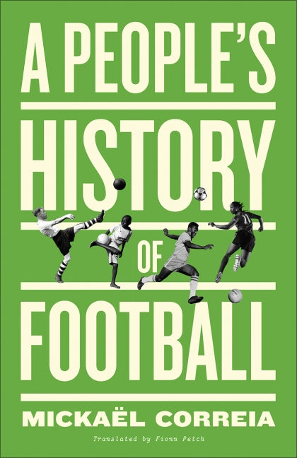 A People's History of Football