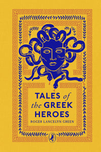 Tales of the Greek Heroes (hardback)