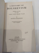 Load image into Gallery viewer, A History of Bolshevism: From Marx to the first five years&#39; plan
