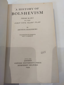 A History of Bolshevism: From Marx to the first five years' plan