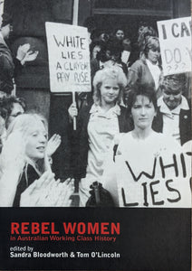 Rebel Women In Australian Working Class History
