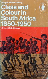 Class and colour in South Africa, 1850-1950