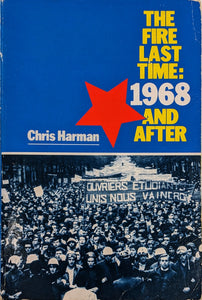 The Fire Last Time: 1968 & After