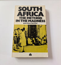 Load image into Gallery viewer, South Africa: The Method in the Madness

