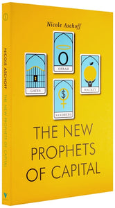 The New Prophets of Capital
